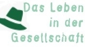 Das Leben in der Gesellschaft