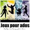 Jeux pour ados